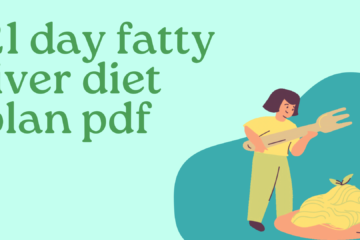 21 day fatty liver diet plan pdf