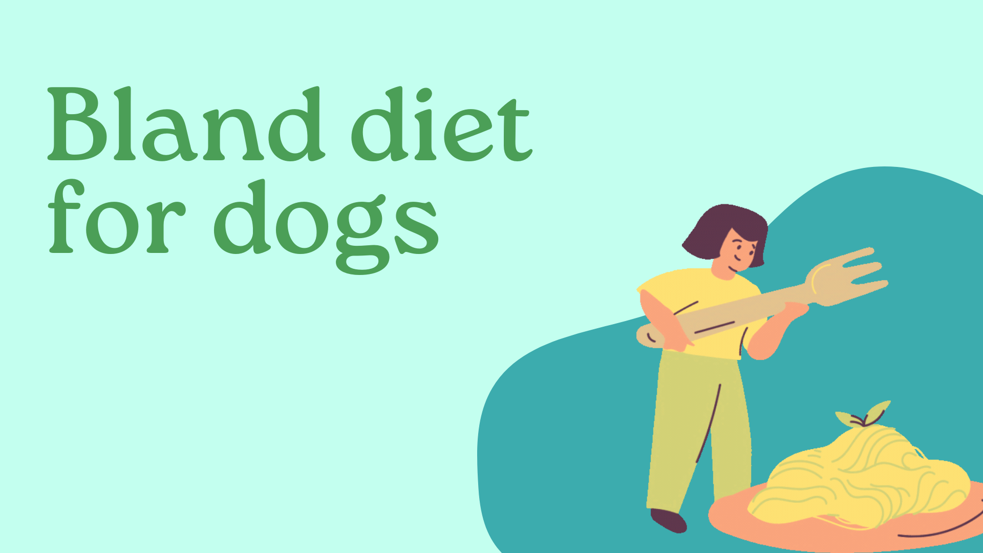 Bland diet for dogs
