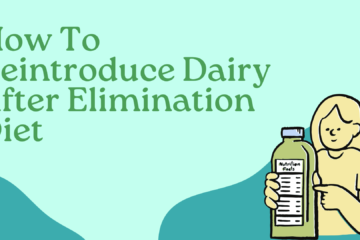 How To Reintroduce Dairy After Elimination Diet