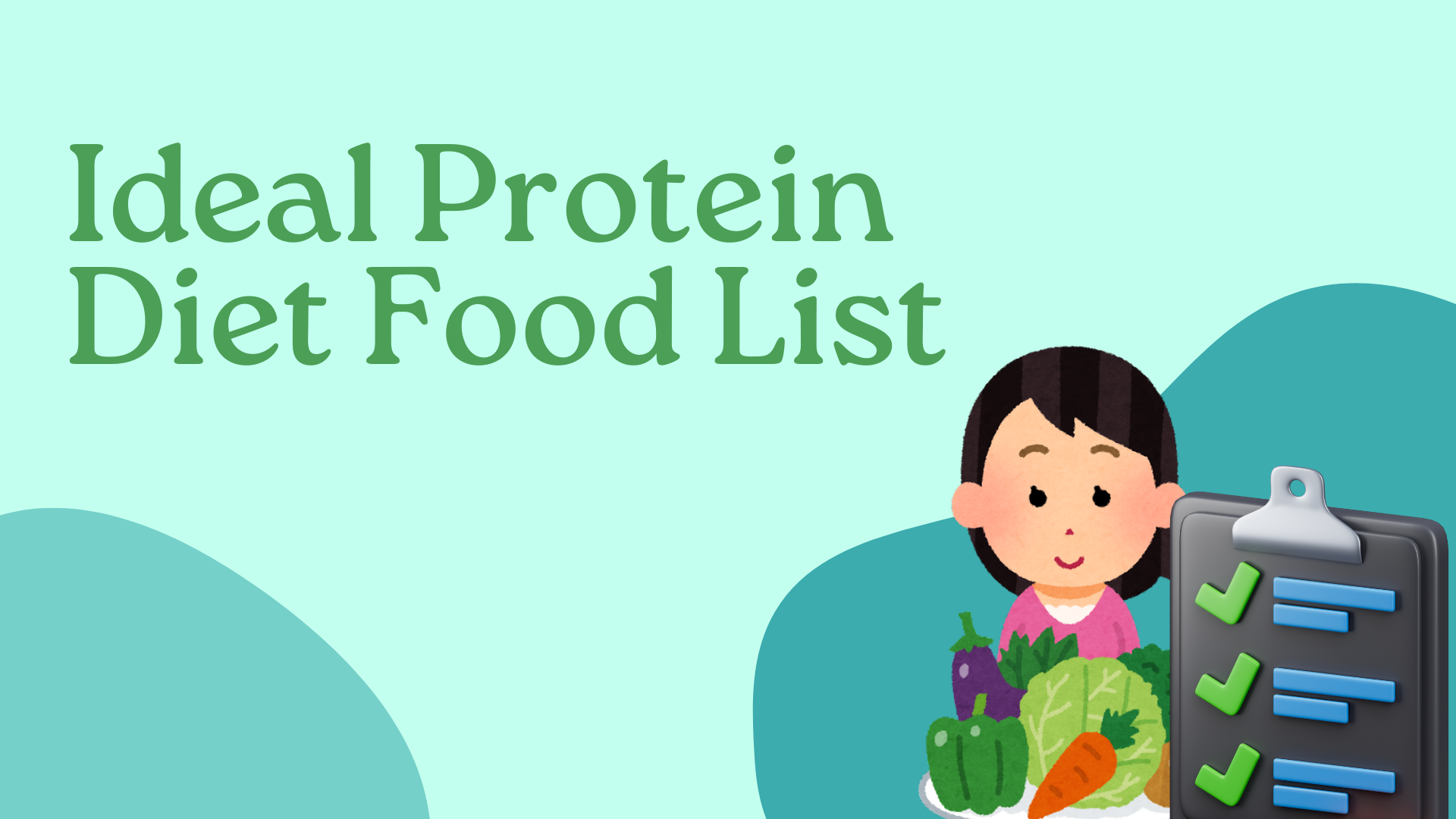 Ideal Protein Diet Food List