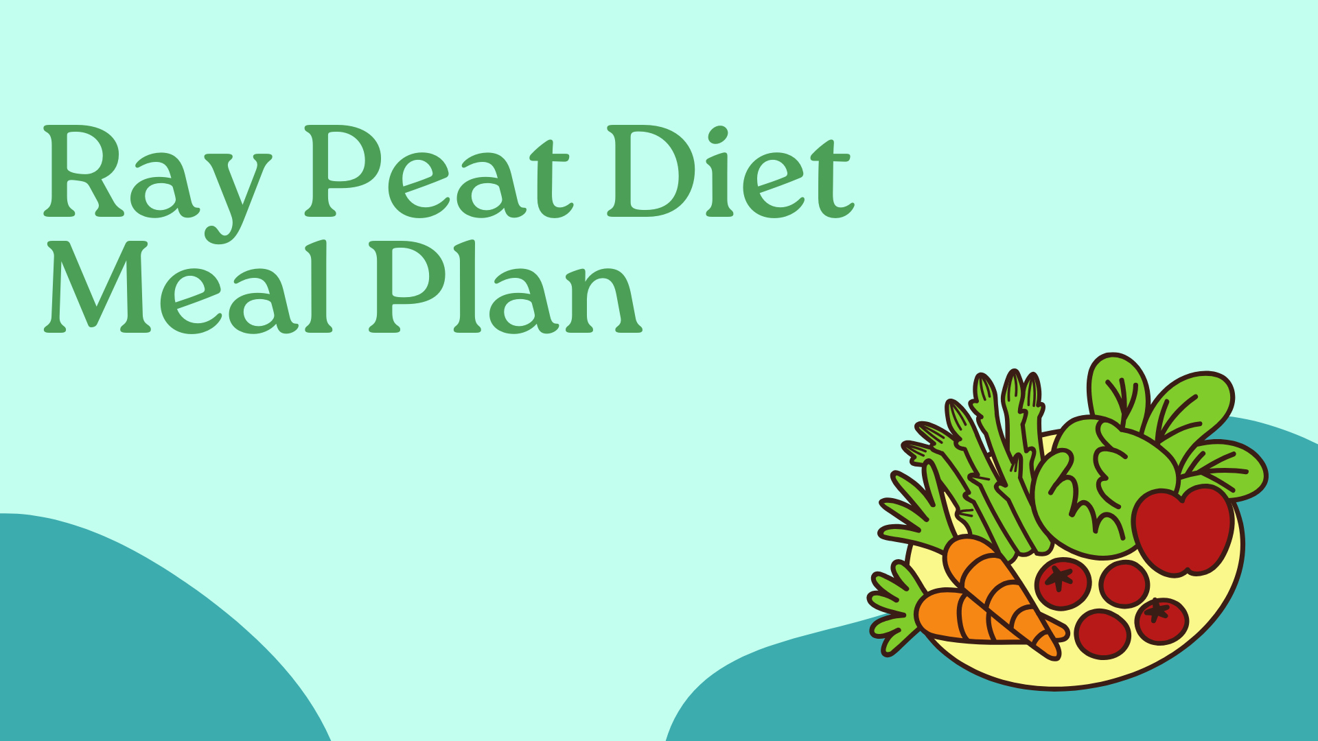 Ray Peat Diet Meal Plan