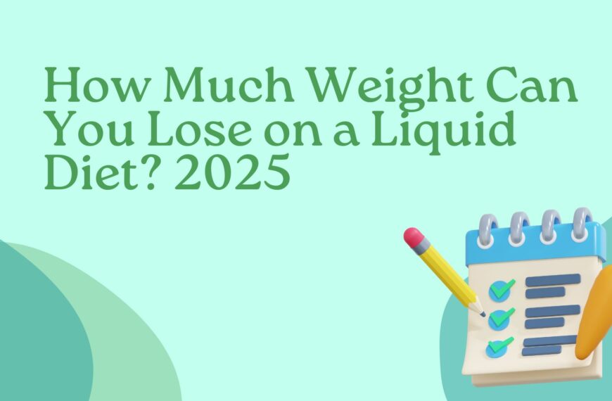 How Much Weight Can You Lose on a Liquid Diet 2025