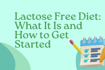 Lactose Free Diet What It Is and How to Get Started