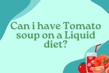 Can i have Tomato soup on a Liquid diet?